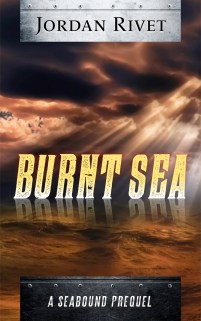 Burnt Sea - Jordan Rivet